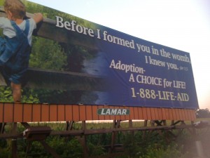 Gross Pro Adoption billboard. BLECH!