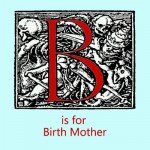 adoption language and the word birth mother