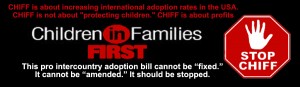 Stop the Children in Families First Act CHIFF must GO!